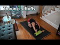 Thoracic Liftoffs Tutorial