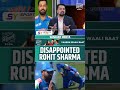 disappointed rohit sharma rohitsharma indvsban