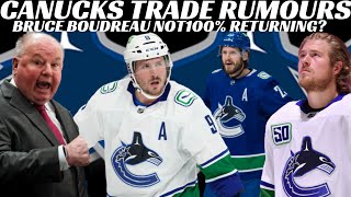NHL Trade Rumours - Huge Canucks News & Rumours - Boudreau, Miller, Boeser, OEL + More