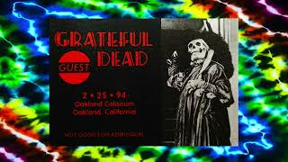 Grateful Dead•February 25, 1994 Oakland SBD Full Concert