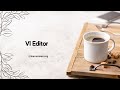 VI Editor | Learnomate Technologies