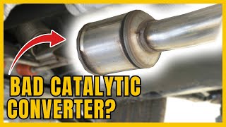 Top 10 Symptoms of a Bad Catalytic Converter | How to Tell if it's BAD