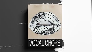 [FREE] VOCAL CHOPS SAMPLE PACK (+30 Royalty Free) vocal samples | vol:37