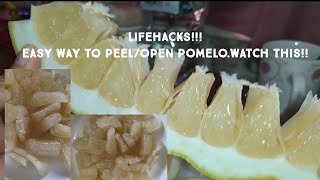 Lifehacks:Easy way to open/peel pomelo🤔