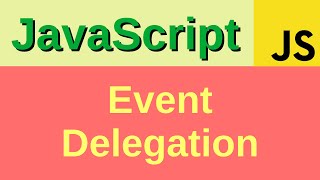 Event delegation - Basic JavaScript Fast (61)
