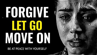 FORGIVE, LET GO & MOVE ON|Motivational Speech|Les Brown, Oprah Winfry, Steve Harvey Motivation Video