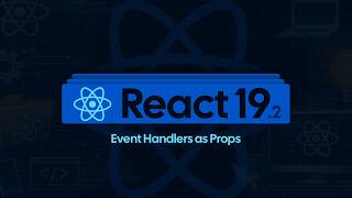 Passing Event Handlers as Props in React - 12
