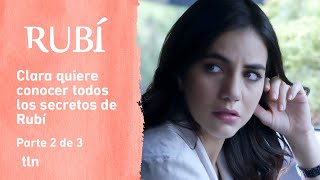 Rubí 2/3: El visitante misterioso | C-10 | tlnovelas