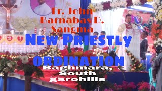 New Priestly ordination, Fr. John Barnabas D. Sangma 19th Jan 2022, Baghmara.