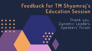 TM Shyamraj A | Educational Session| Feedback | Dynamic Leaders Forum Toastmaster Club | 2020