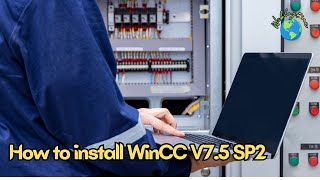 How to install WinCC V7 5 SP2 full package