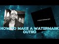 How to make a watermark outro on CapCut|Editing tutorial #8