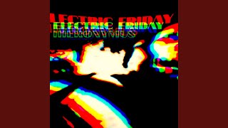 Electric Friday