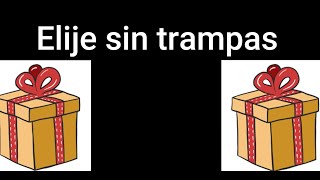 Elige sin trampas