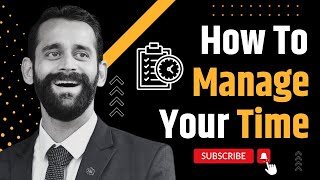 How To Manage  Your Time l वेळेचे योग्य नियोजन कसे कराल ? l Anish Sahasrabudhe