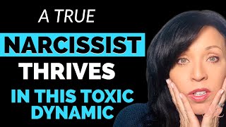A TRUE NARCISSIST THRIVES IN THIS TYPE OF TOXIC RELATIONSHIP DYNAMIC/BREAKING the TRAUMA BOND