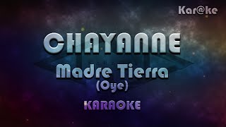 Chayanne - Madre Tierra (Oye) (Kar@ke)