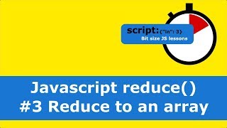 Javascript reduce() #3 Reduce to an array