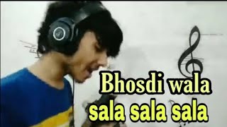 Bhosdiwala sala sala | tonny kakkar | Bhosdi wala viral song | bhosdi wala meme song | bhosidiwala