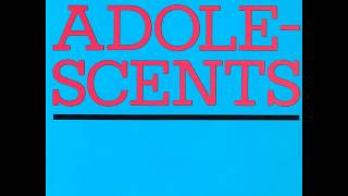 Adolescents - Adolescents (Full Album)