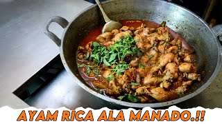 PEDES GURIH DAN NAGIH !!! RESEP AYAM RICA MANADO PORSI JUMBO...