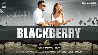 Blackberry  | Cheema Y | Anker Deol | Latest Punjabi Song 2020 | Humble Music |