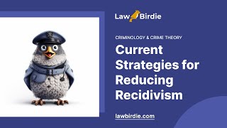 Current Strategies for Reducing Recidivism - Essay Example