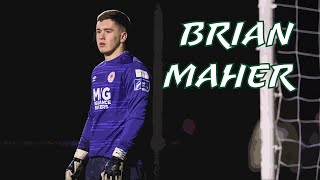Club & Country |  Brian Maher - St Patrick's Athletic & IRLU19