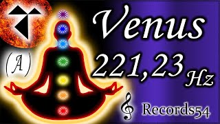 Venus 221,23 A (80 Bpm) 2- 8 Chakra - Indigo Third Eye Ajna ( Intuition, Clairvoyance \u0026 Senses )