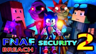 happy 2025 new year's FNAF SECURITY BREACH 2 RUINS Part 2 SONIC, Steve, Baldi, Minecraft