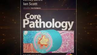 CORE PATHOLOGY: with STUDENT CONSULT Online Access, 3e