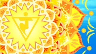Extremely Powerful | Solar Plexus Chakra Meditation Music | Manipura Activation