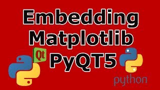How To Embed Matplotlib In PyQt5 (2018)