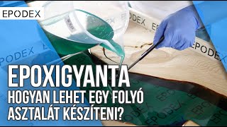 Öntsön maga epoxigyanta folyó asztalt - Útmutató | EPODEX