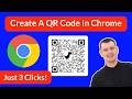How To Create A QR Code In Chrome