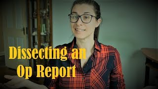 Dissecting an Op Report Ep.2