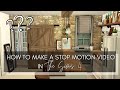 HOW TO MAKE A STOP MOTION VIDEO IN THE SIMS 4! | A Guide to Make Stop Motion Videos | [TUTORIAL]