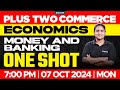 Plus Two Commerce - Economics | Money & Banking - One Shot | Xylem Plus Two Commerce