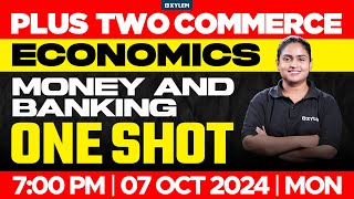 Plus Two Commerce - Economics | Money & Banking - One Shot | Xylem Plus Two Commerce