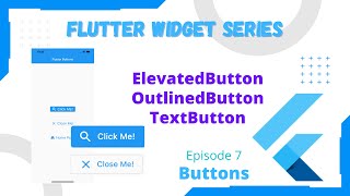 Flutter Widget Series (EP7) - Flutter ElevatedButton, OutlinedButton and TextButton