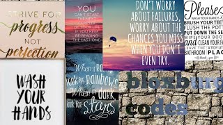 Roblox Decal Ids - inspirational quotes and bathroom codes welcome to roblox bloxburg