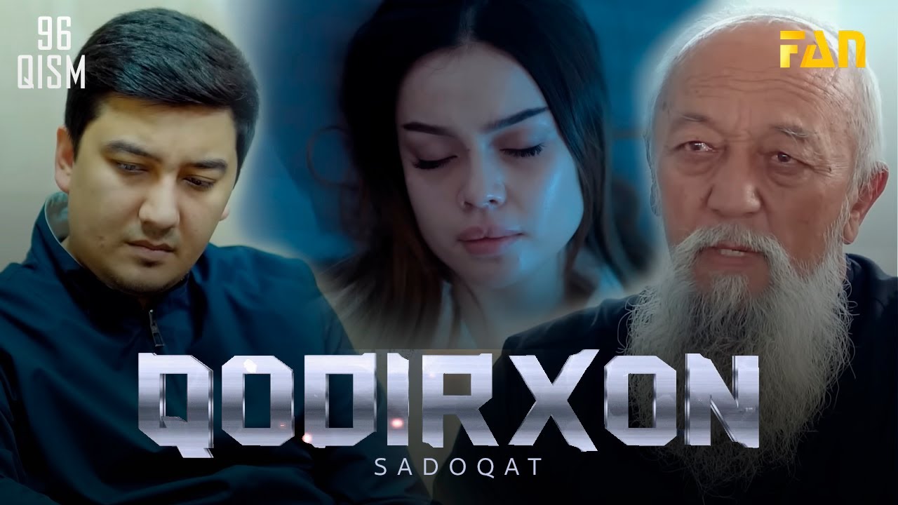 Qodirxon Sadoqat 96 Qism 4 Mavsum кодирхон садоқат 96 кисм 4