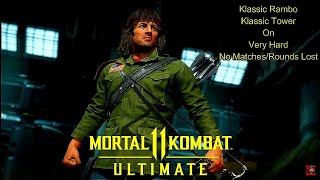 Mortal Kombat 11 Ultimate - Klassic Rambo Klassic Tower On Very Hard No Matches/Rounds Lost