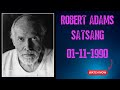 Robert Adams Satsang 01-11-1990