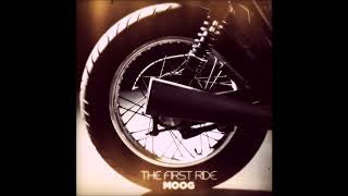 MOOG - The First Ride