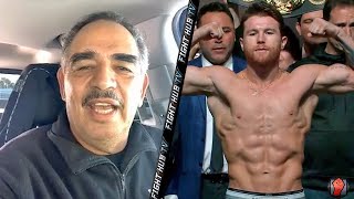 ABEL SANCHEZ "CANELO IS THE #1 FIGHTER IN THE WORLD! CALLUM IS AN EASY FIGHT FOR HIM"