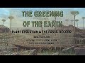 The Greening of the Earth: Plant Evolution and the Fossil Record with Eric Fuselier