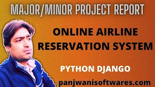Project Report - Airline Reservation System || Python Django