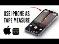 How to Use your iPhone as a Tape Measure & Ruler