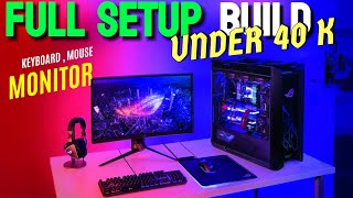 INR 40 K FULL PC SETUP BUILD ⚡ WITH 8 GB GPU ⚡ ULTIMATE 🥏 HIGH LEVEL BUILD ⚡